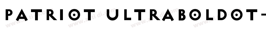 Patriot UltraBoldot字体转换
